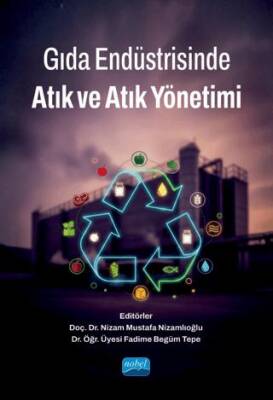 Gıda Endüstrisinde Atık ve Atık Yönetimi - 1