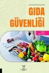 Gıda Güvenliği - Akademisyen Kitabevi