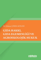 Gıda Hakkı, Gıda Egemenliği ve Agroekolojik Hukuk - On İki Levha Yayınları