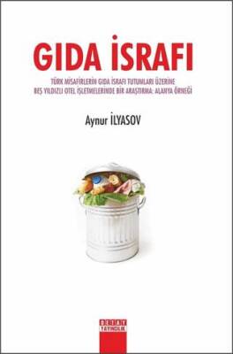 Gıda İsrafı - 1