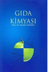 Gıda Kimyası - Yazarın Kendi Yayını - Mehmet Demirci