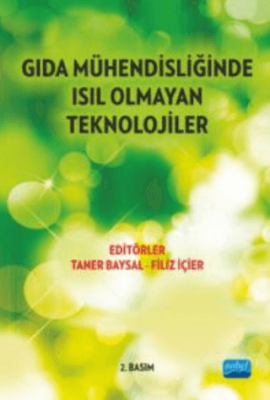 Gıda Mühendisliğinde Isıl Olmayan Teknolojiler - 1