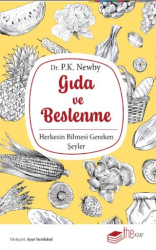 Gıda ve Beslenme Herkesin Bilmesi Gereken Şeyler - The Kitap
