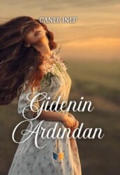 Gidenin Ardından - Ateş Yayınları