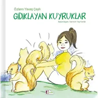 Gıdıklayan Kuyruklar - Mor Elma Yayıncılık