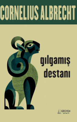 Gılgamış Destanı - 1