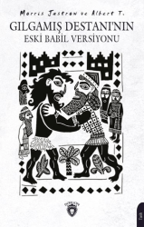 Gılgamış Destanı’nın Eski Babil Versiyonu - Dorlion Yayınları