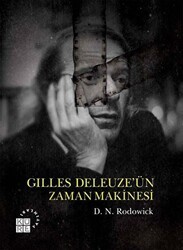 Gilles Deleuze’ün Zaman Makinesi - Küre Yayınları