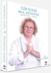 Gir İçeri Bul Kendini - Arel Kitap
