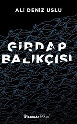 Girdap Balıkçısı - İnkılap Kitabevi