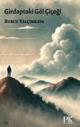 Girdaptaki Göl Çiçeği - Parma Kitap