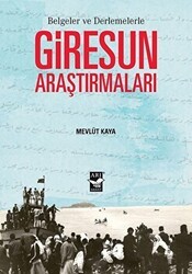 Giresun Araştırmaları - Arı Sanat Yayınevi