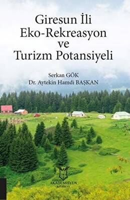 Giresun İli Eko-Rekreasyon ve Turizm Potansiyeli - 1