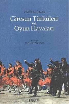 Giresun Türküleri ve Oyun Havaları - 1