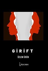Girift - İkinci Adam Yayınları