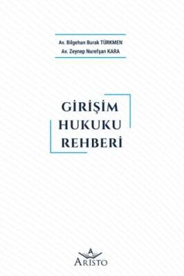 Girişim Hukuku Rehberi - 1