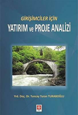 Girişimciler İçin Yatırım ve Proje Analizi - 1