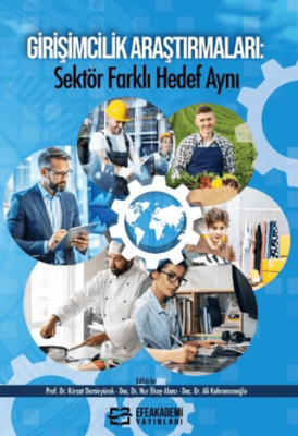 Girişimcilik Araştırmaları: Sektör Farklı Hedef Aynı - 1