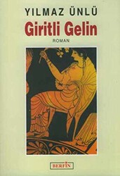 Giritli Gelin - Berfin Yayınları