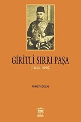 Giritli Sırrı Paşa 1844 - 1895 - Serander Yayınları