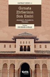 Gırnata Zirilerinin Son Emiri - Çelik Yayınevi