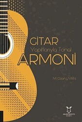 Gitar Yapıtlarıyla Tonal Armoni - Akademisyen Kitabevi