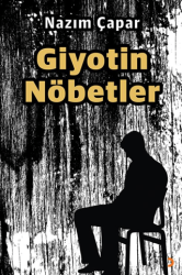 Giyotin Nöbetler - Cinius Yayınları