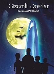 Gizemli Dostlar - Cinius Yayınları