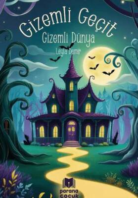 Gizemli Geçit – Gizemli Dünya - 1