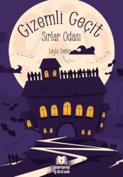 Gizemli Geçit – Sırlar Odası - Parana Yayınları