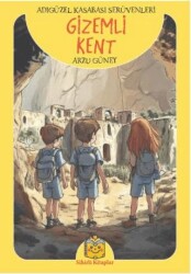 Gizemli Kent - Adıgüzel Kasabası Serüvenleri - Sihirli Kitaplar