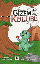 Gizemli Kulübe - Çınaraltı Yayınları