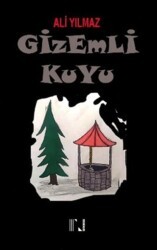 Gizemli Kuyu - Nitelik Kitap