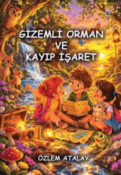 Gizemli Orman ve Kayıp İşaret - UGİ Çocuk