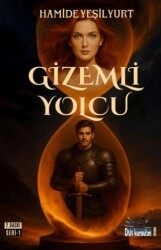 Gizemli Yolcu 1 - Düş Kurguları Yayıncılık