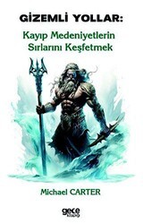 Gizemli Yollar - Gece Kitaplığı