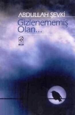 Gizlenememiş Olan - 1