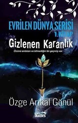 Gizlenen Karanlık - Kanes Yayınları