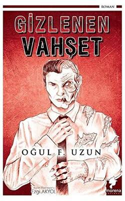 Gizlenen Vahşet - 1