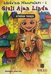 Gizli Ajan Linda - Linda`nın Maceraları 1 - Nova Kids