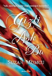 Gizli Aşk Bu - Okuyan Us Yayınları