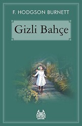 Gizli Bahçe - Arkadaş Yayınları
