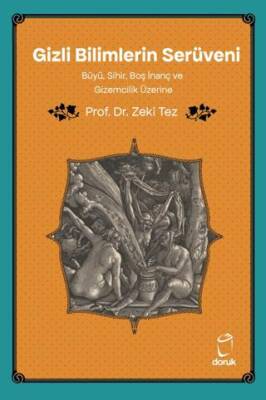 Gizli Bilimlerin Serüveni - 1