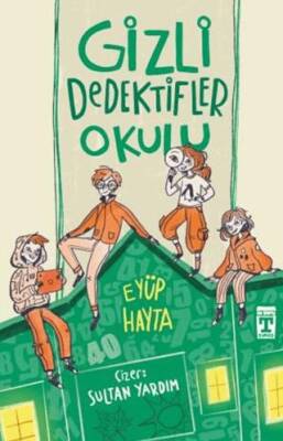 Gizli Dedektifler Okulu - 1
