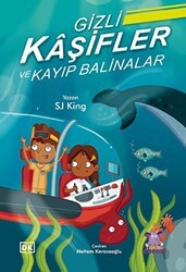 Gizli Kaşifler ve Kayıp Balinalar - Nobel Çocuk