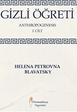 Gizli Öğreti - Anthropogenesis 1. Cilt - 1