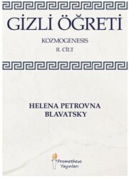 Gizli Öğreti - Kozmogenesis 2. Cilt - Prometheus Yayınları