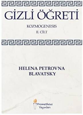 Gizli Öğreti - Kozmogenesis 2. Cilt - 1