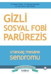 Gizli Sosyal Fobi - Utangaç Mesane Sendromu Parürezis - Psikonet Yayınları