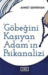Göbeğini Kaşıyan Adamın Psikanalizi - Vadi Yayınları